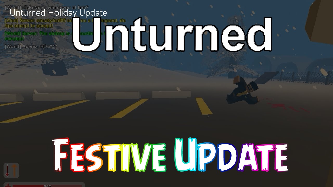 Unturned - The Festive Update (Random Moments)