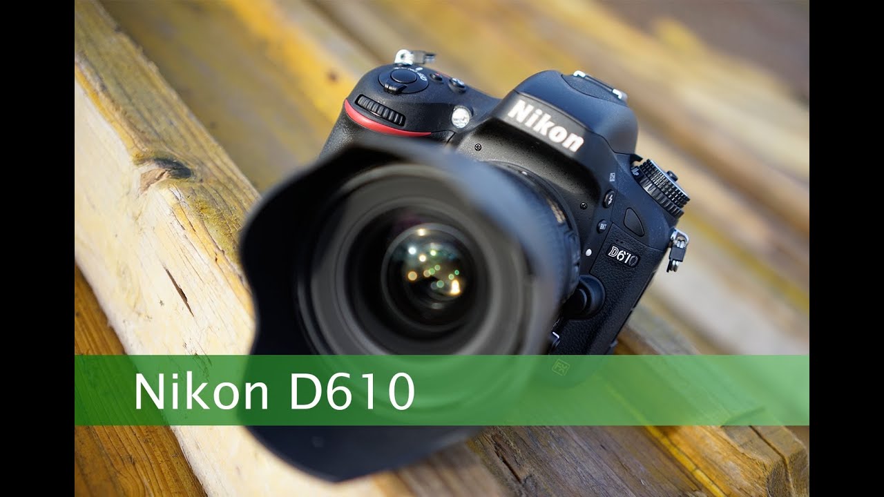 Wideo test i recenzja aparatu Nikon D610 | techManiaK.pl