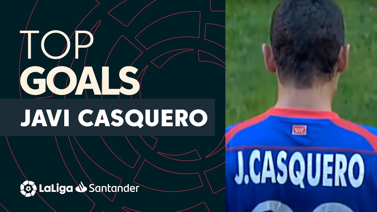 TOP GOLES Javi Casquero LaLiga Santander