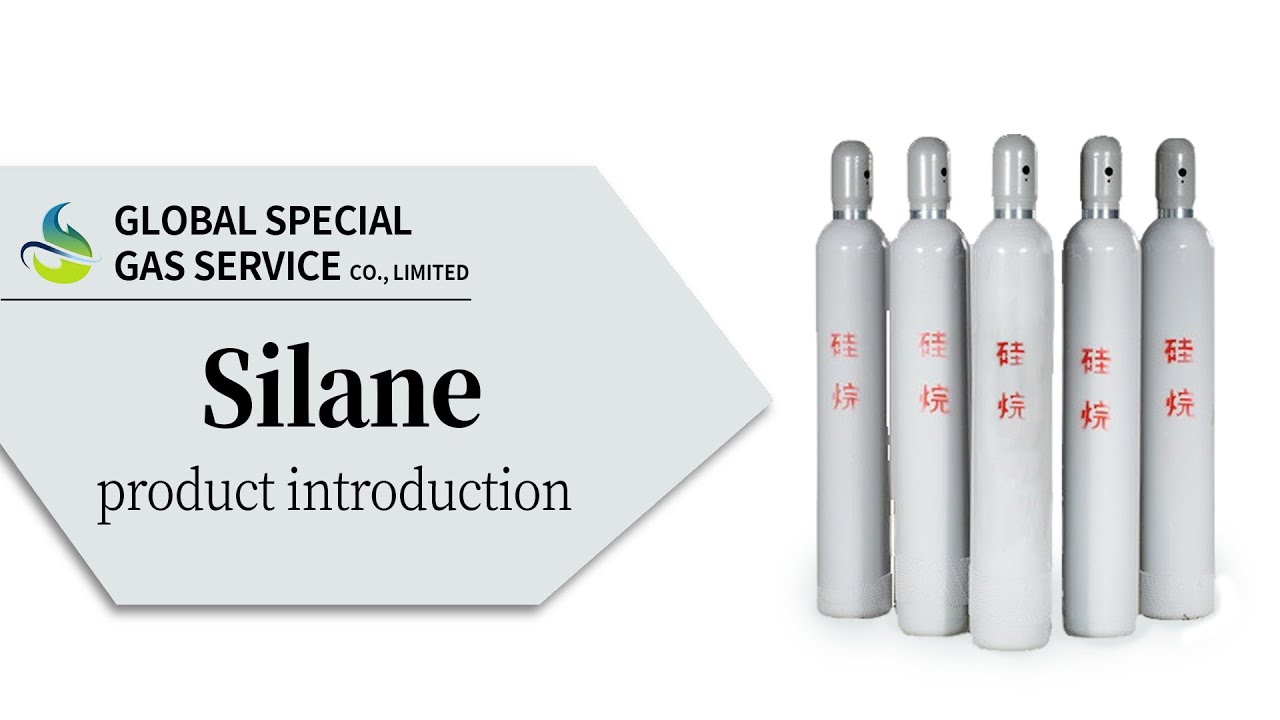 [Special gas]——Silane（SiH4）product introduction