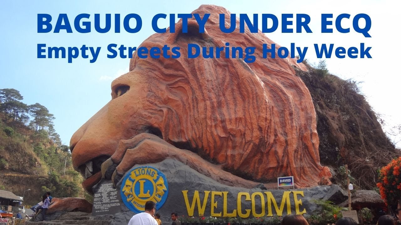 BAGUIO CITY UNDER ECQ_EMPTY STREETS DURING HOLY WEEK
