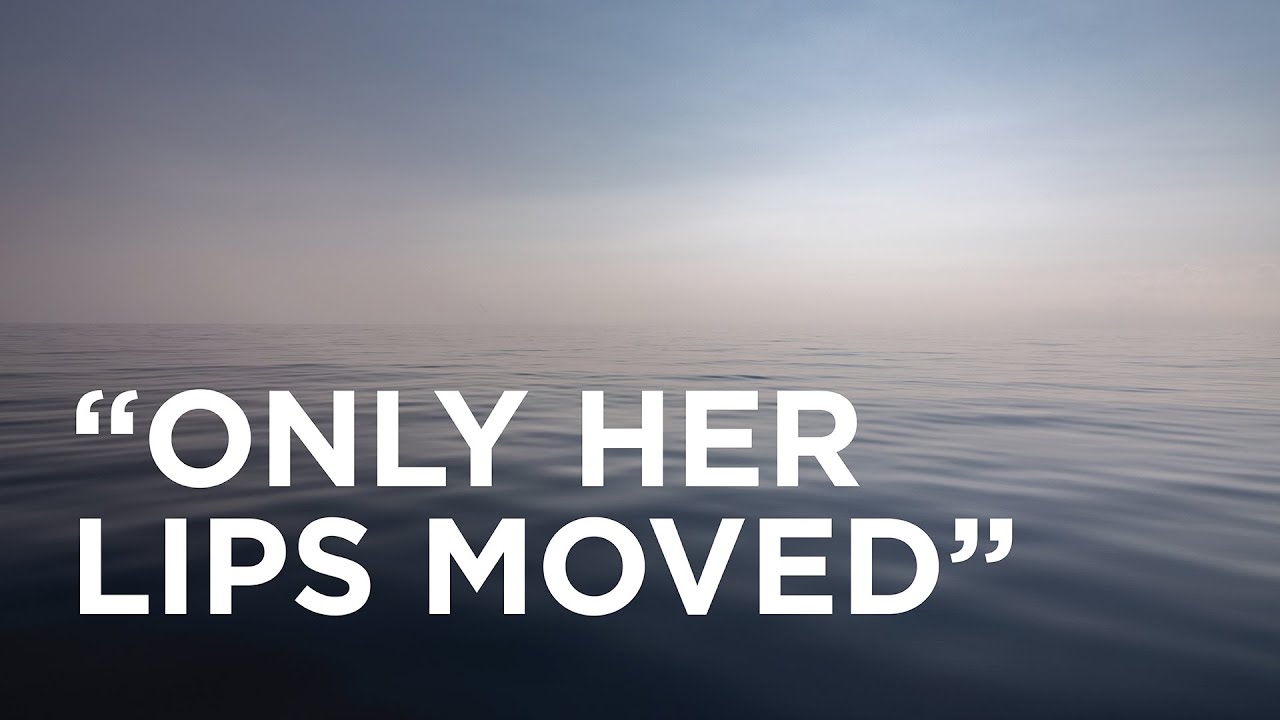 “Only Her Lips Moved” — 02/04/2022