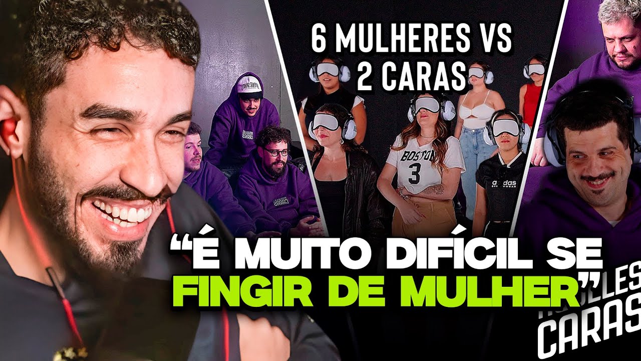 QUEM FOI MELHOR?! 6 MULHERES VS 2 HOMENS! | REACT AQUELES CARAS