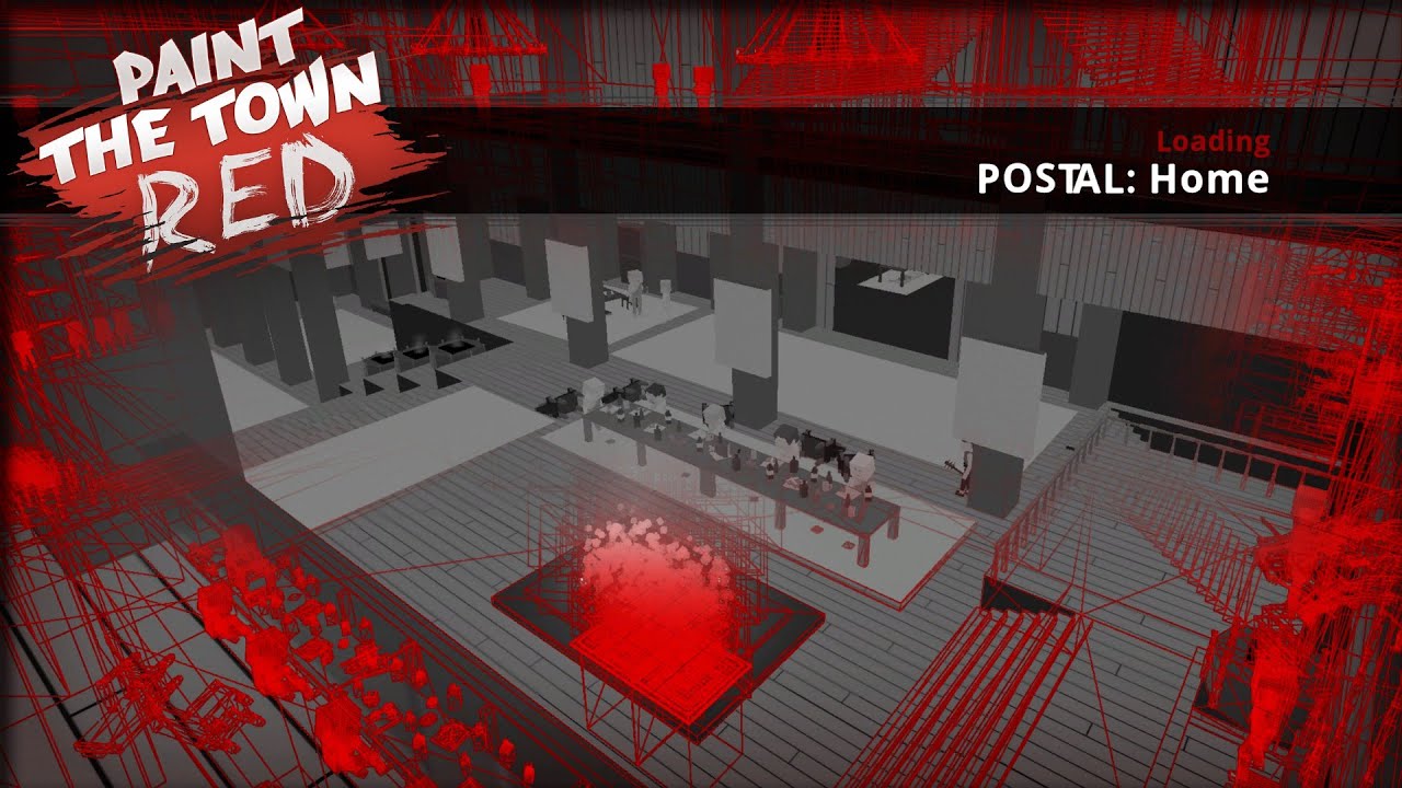 Paint The Town Red Custom Map: POSTAL Home