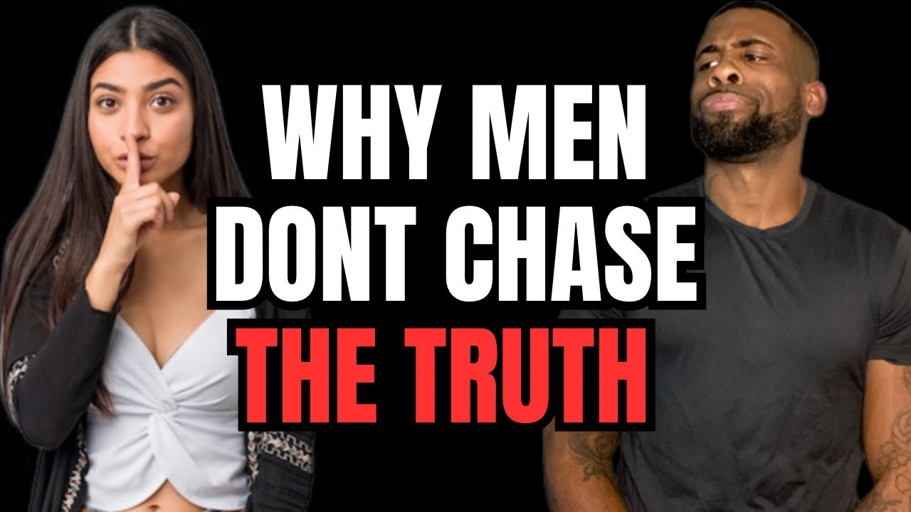 7 Brutal Truths That Explain Why Men Don't Chase Women Anymore