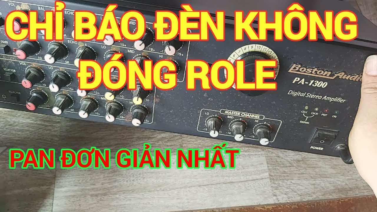 sửa amply Boston PA1300 mở nguồn chỉ báo đèn không đóng role