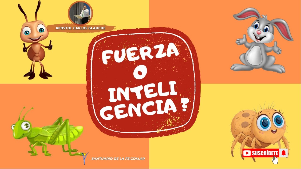 FUERZA O INTELIGENCIA ? | APOSROL CARLOS  GLAUCHE