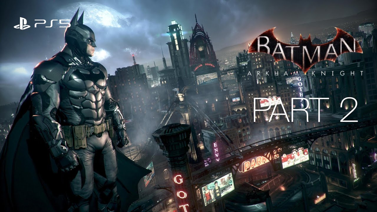 Batman: Arkham Knight PART 2 (PS5)
