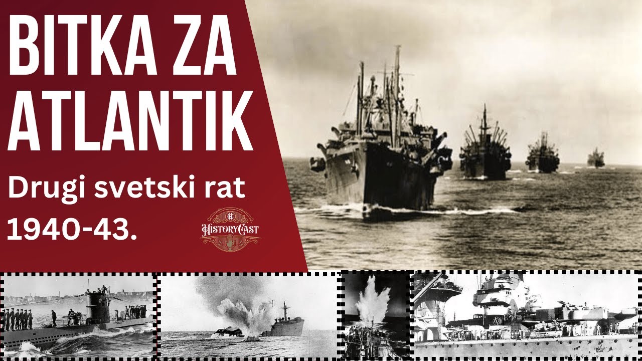 Drugi svetski rat - Bitka za Atlantik | HistoryCast, ep. 83
