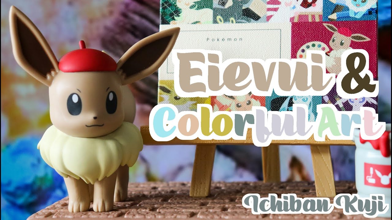 EIEVUI & COLORFUL ART - ICHIBAN KUJI FIGURE ♡