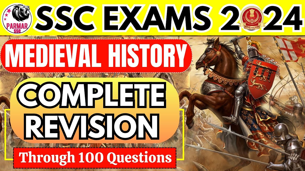 COMPLETE MEDIEVAL HISTORY REVISION FOR SSC EXAMS | TOP 80 QUESTIONS | SSC GK | Parmar SSC