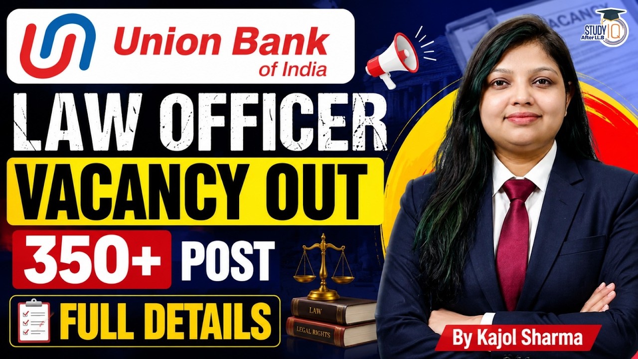 Union Bank Law Officer Vacancy 2026 | 350+ Posts | Full Details