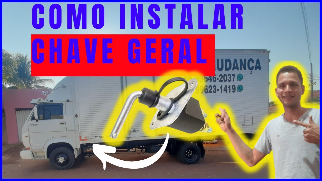 COMO INSTALAR CHAVE GERAL NO CAMINHAO