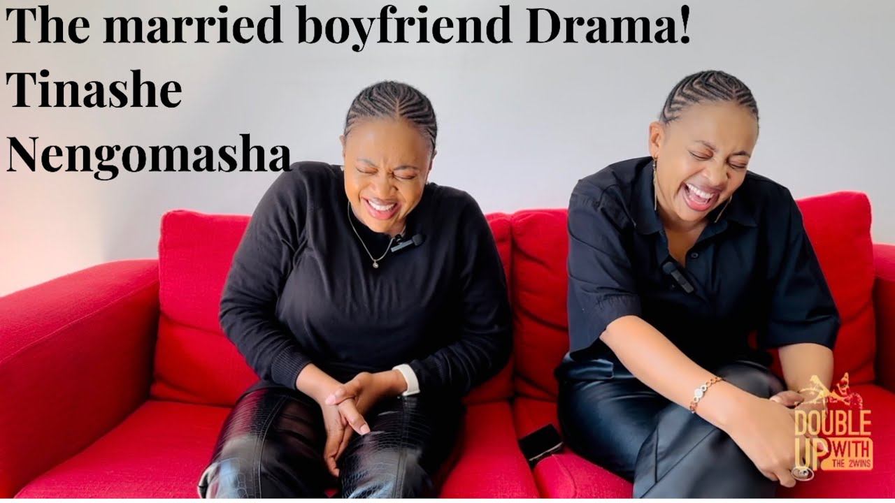 The MARRIED boyfriend Drama | Tinashe Nengomasha | Ntate Chomane Blew the Bubble Via Oliver Mtukudzi