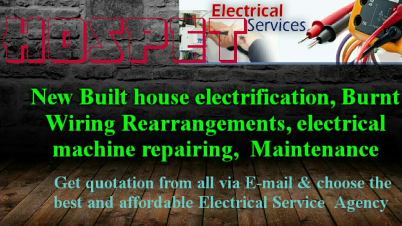 HOSPET   Electrical Services |Home Service by Electricians | New Built House electrification |