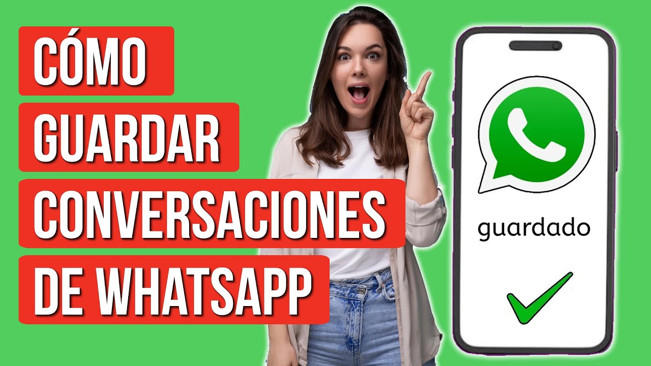 Como Guardar Conversaciones de Whatsapp (FOTOS, VIDEOS, CHAT, ETC)