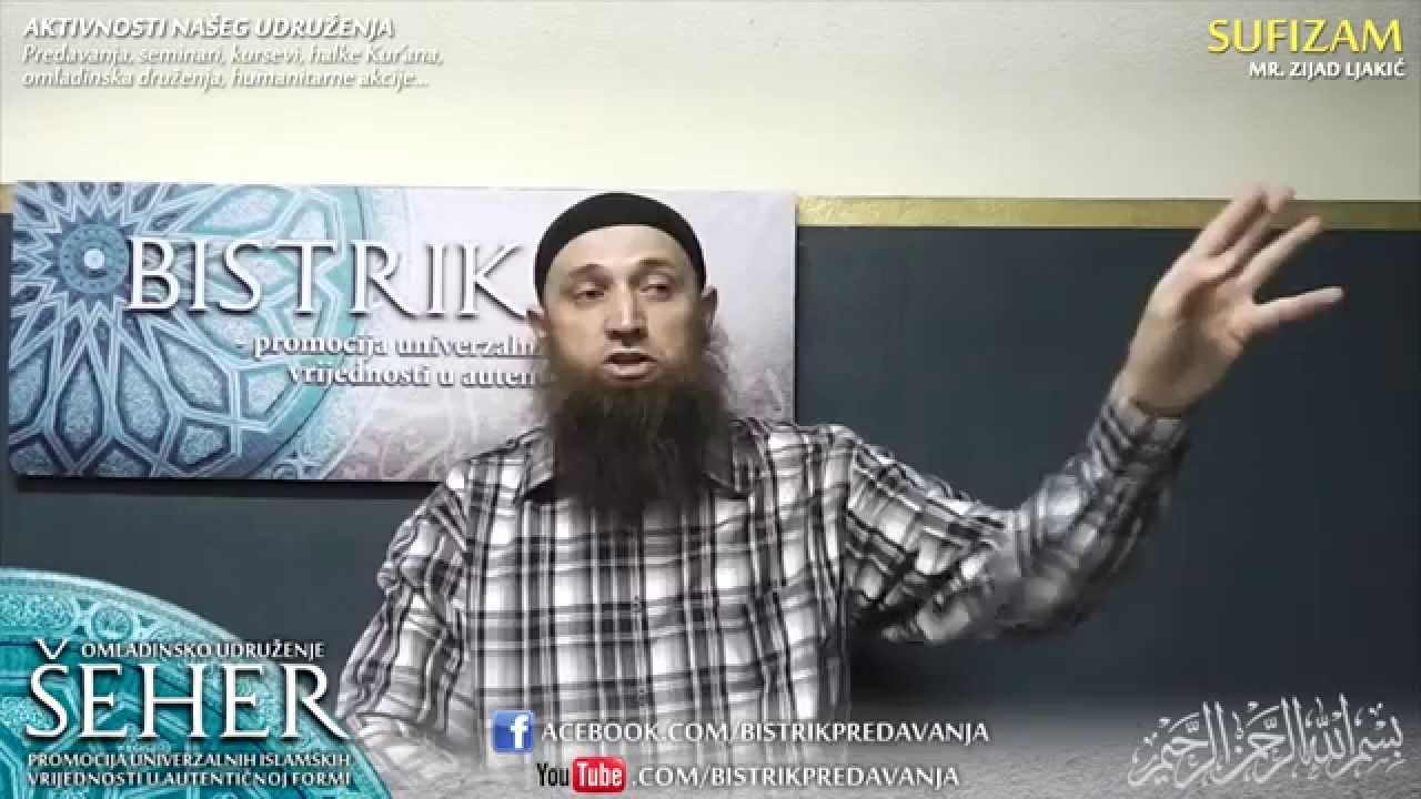 Sufizam - mr. Zijad Ljakić