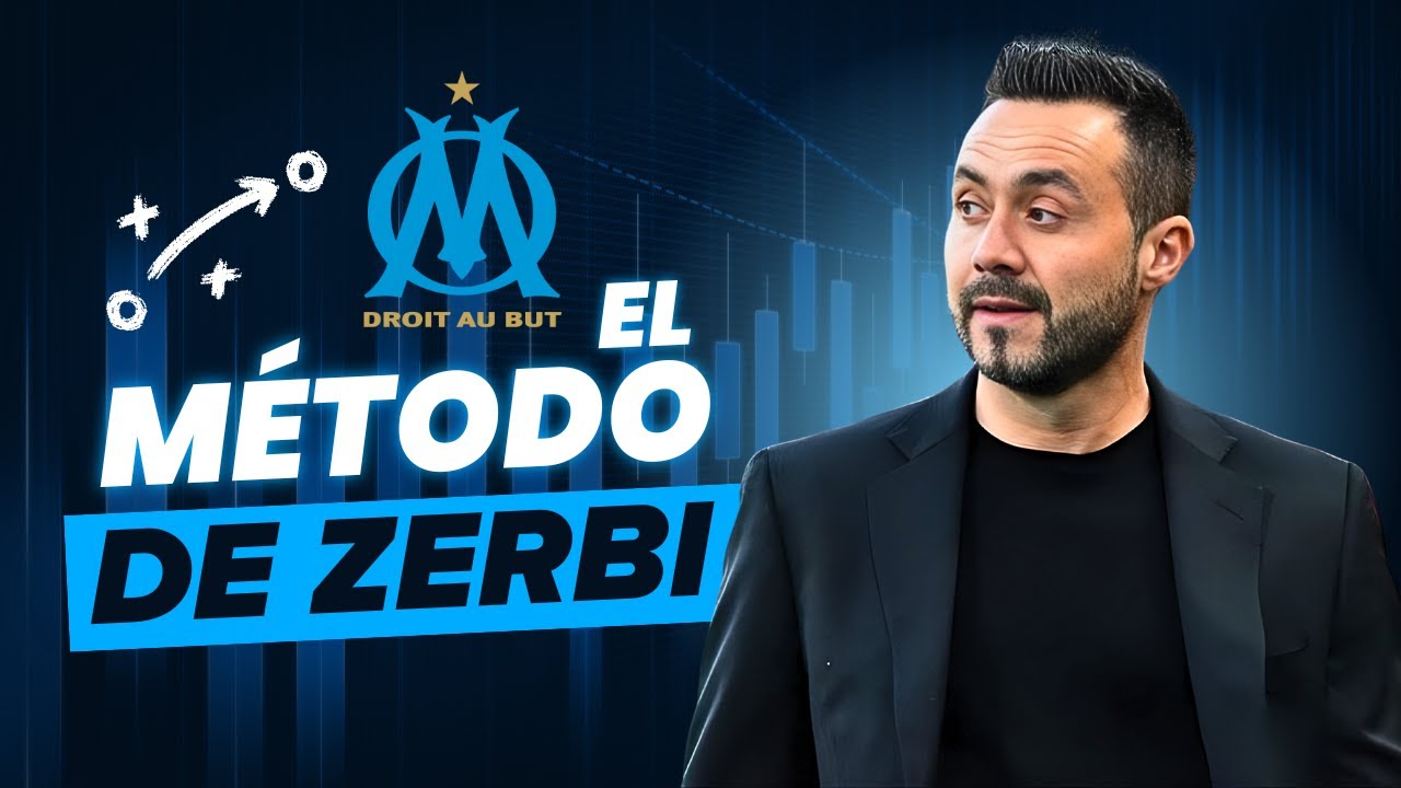 El método DE ZERBI | Así progresa el Olympique de Marsella