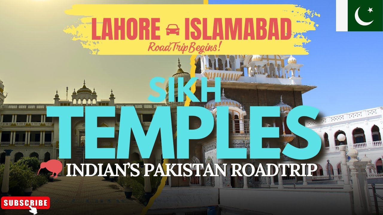 Roadtrip Day 1: Lahore to Islamabad via Nankana Sahib and Sacha Sauda Gurudwaras with police escort
