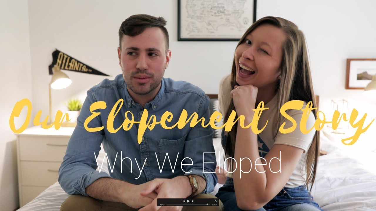 Our Elopement Story: Why We Eloped
