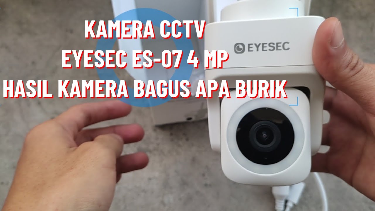 KAMERA CCTV EYESEC ES-07 MENGGUNAKAN WIFI HP