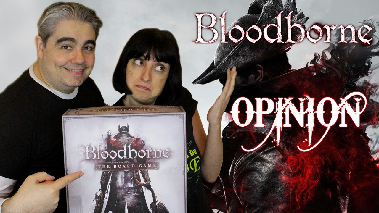 BLOODBORNE. RESEÑA de juegos de mesa.