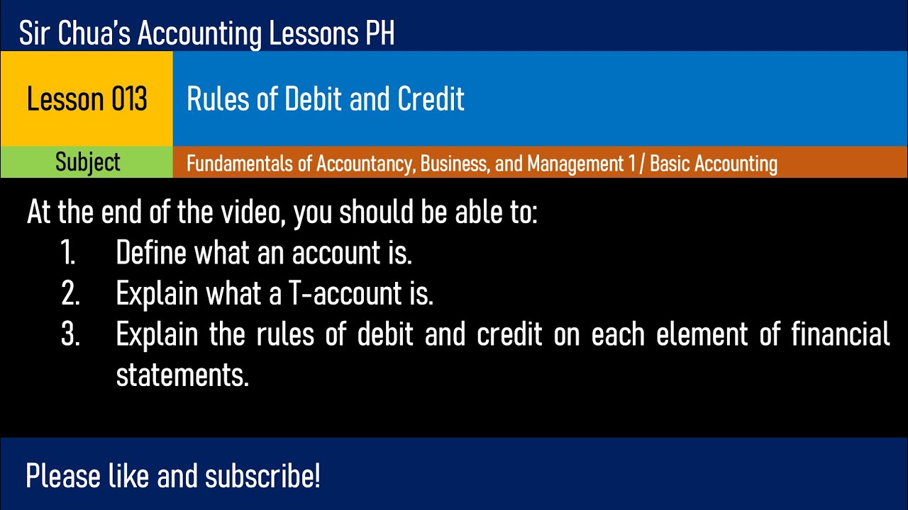 Lesson 013 - Rules of Debit and Credit