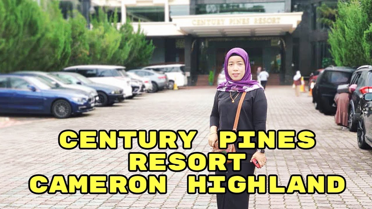 CENTURY PINES RESORT CAMERON HIGHLAND || VLOG & REVIEW