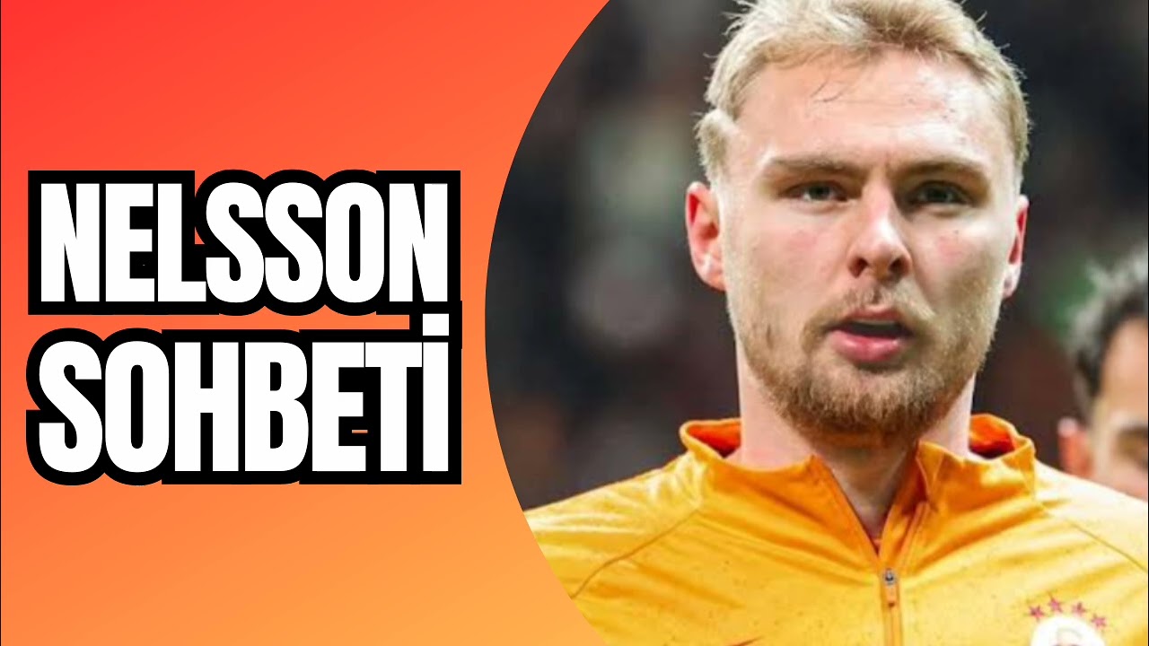 NELSSON SOHBETİ 🎙️ 