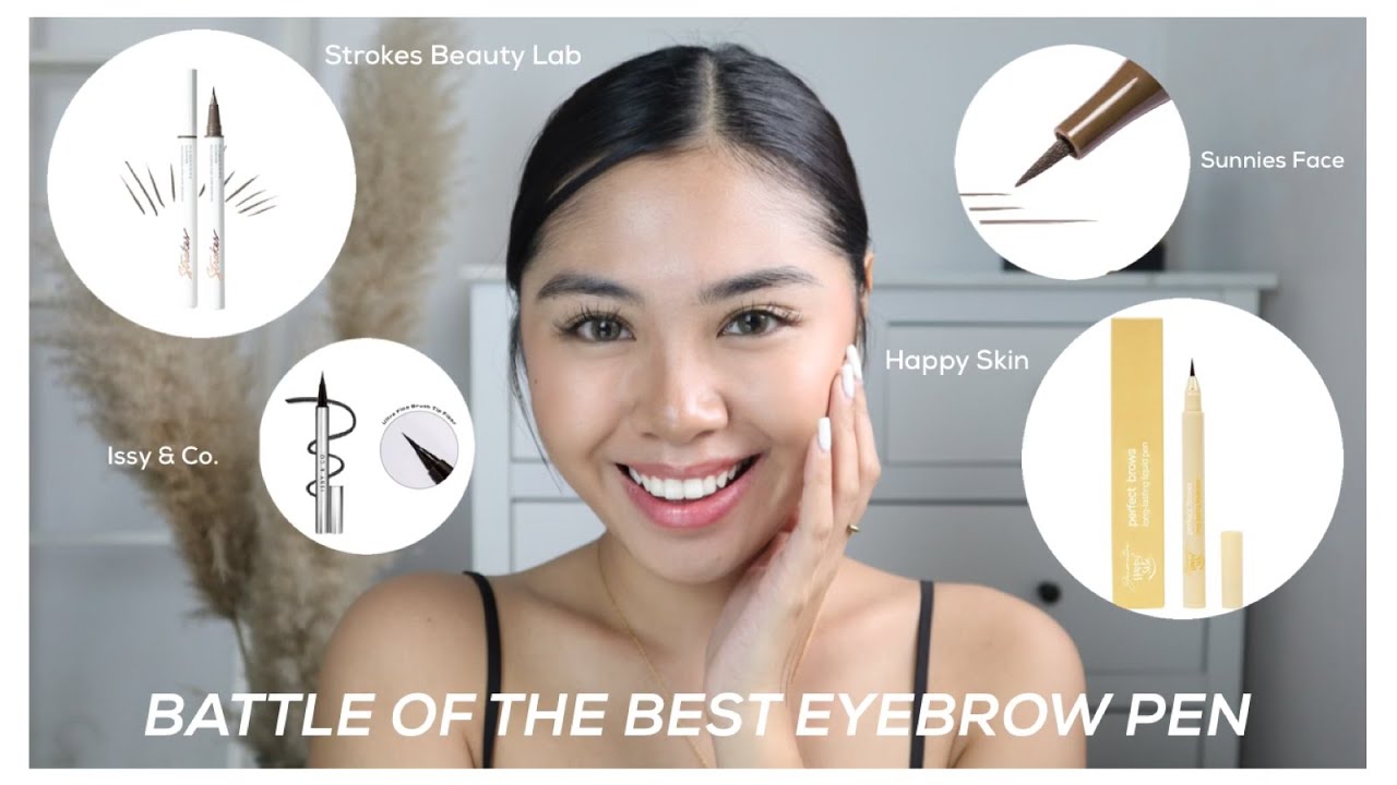 BATTLE OF THE TOP 4 BEST EYEBROW PEN IN THE PHILIPPINES BELOW PHP 500! by Lhianne Lauren