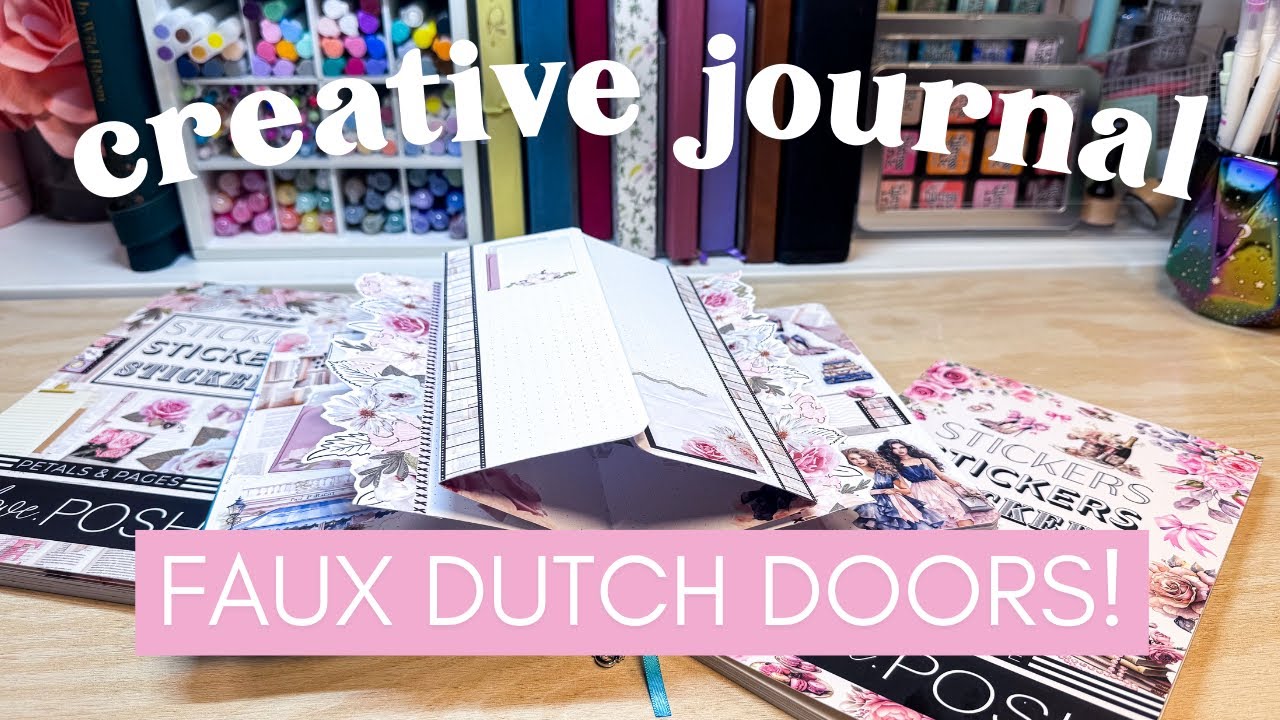 Creative Journal Setup February 2026 [FAUX Dutch Doors]