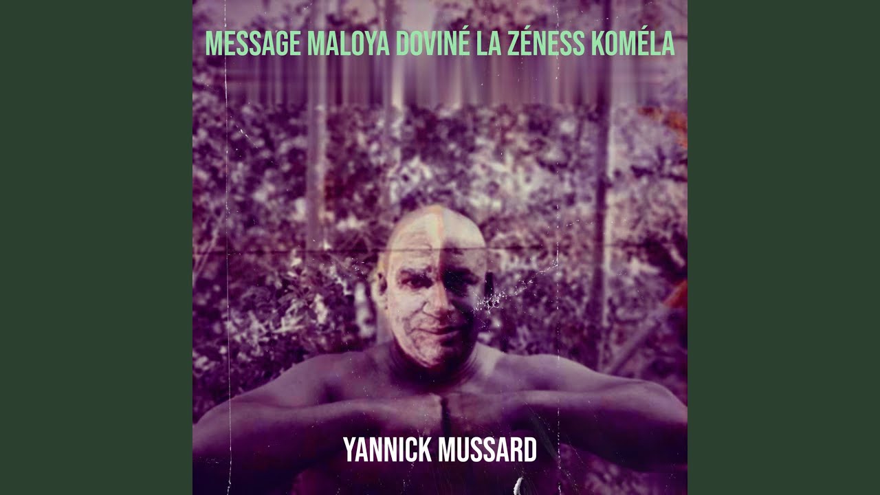 Message Maloya Doviné la zéness koméla