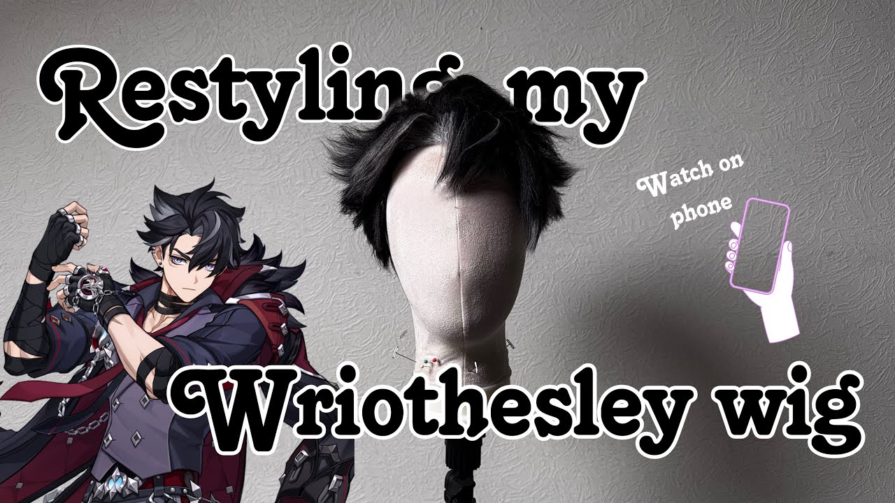 [Genshin Impact] : Restyling my Wriothesley wig | EXTENDED VERSION