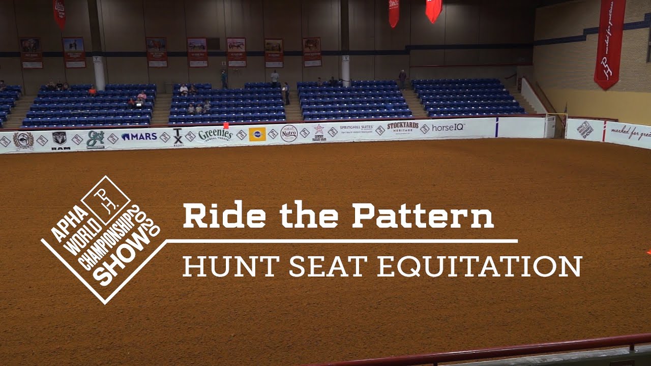 Ride the Pattern - Hunt Seat Equitation (APHA World Show 2020)