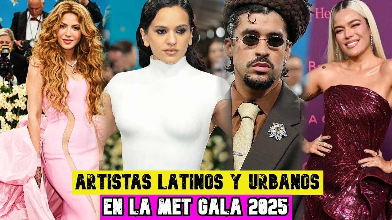 SHAKIRA, ROSALIA, KAROL G, BAD BUNNY EN LA MET GALA 2025✨LO MEJOR DE LA GALA