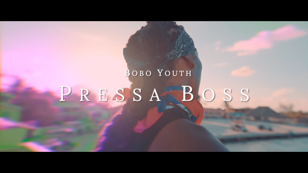 Bobo Youth - Pressa Boss