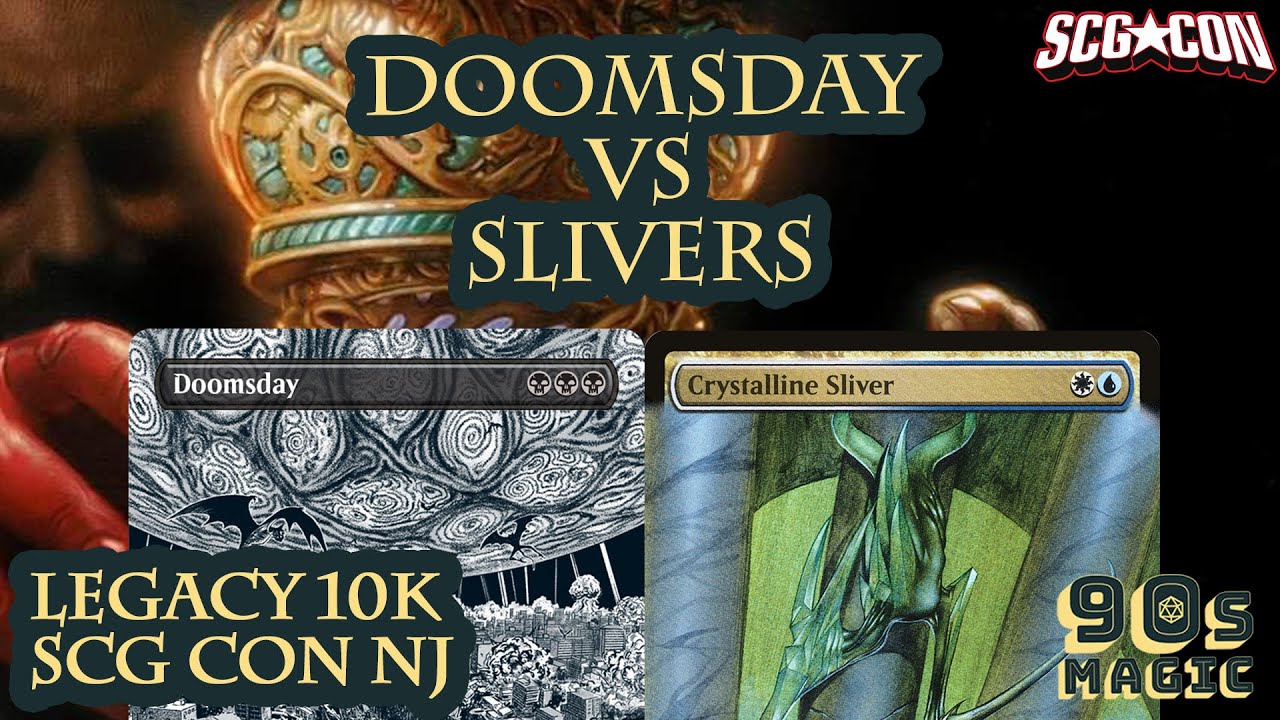 Doomsday vs Slivers SCG Con NJ 2023 [MTG Legacy]