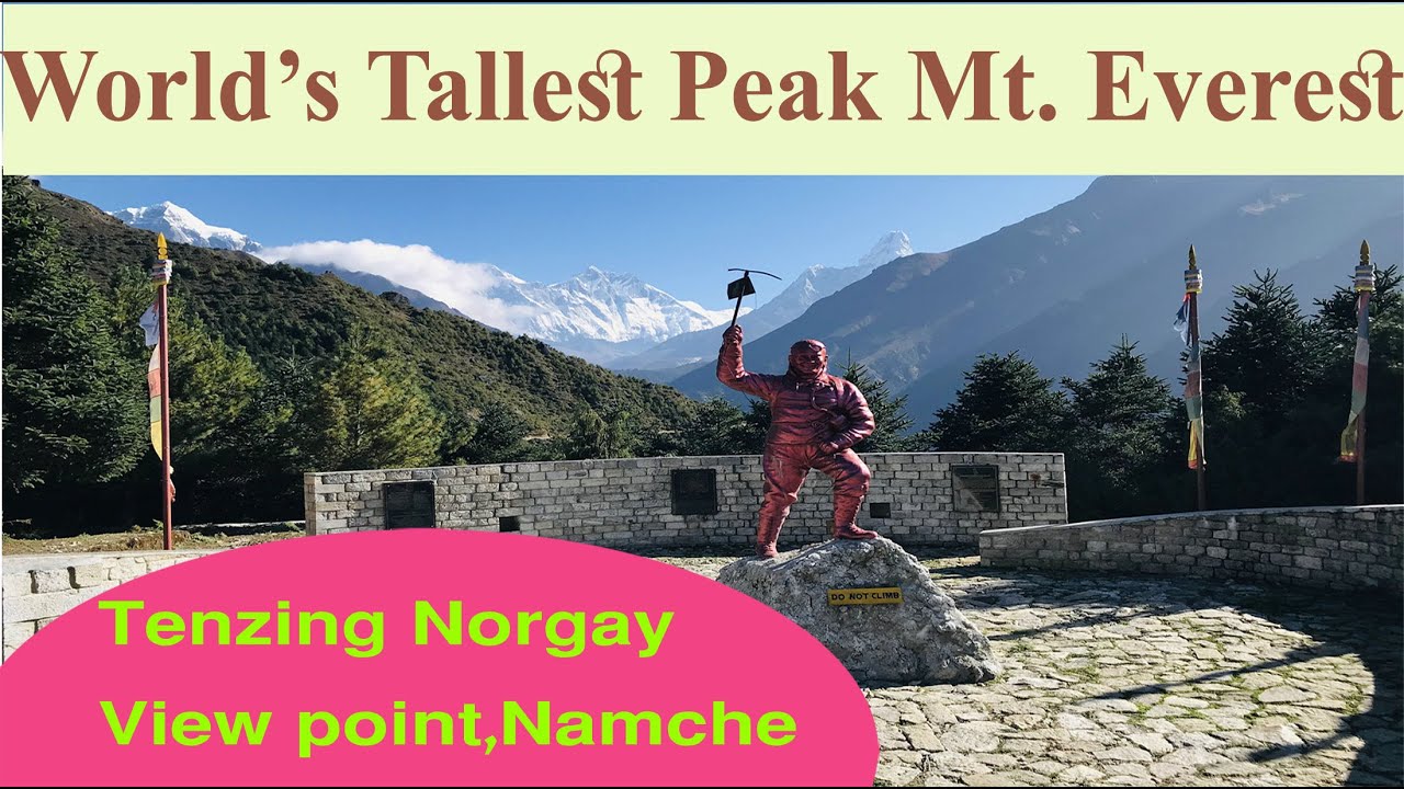 Mt.Everest from Tenzing Norgay view point Namche | Nepal
