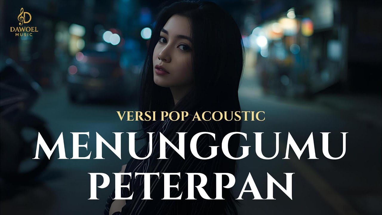 MENUNGGUMU - PETERPAN COVER POP ACOUSTIC SUARA WANITA