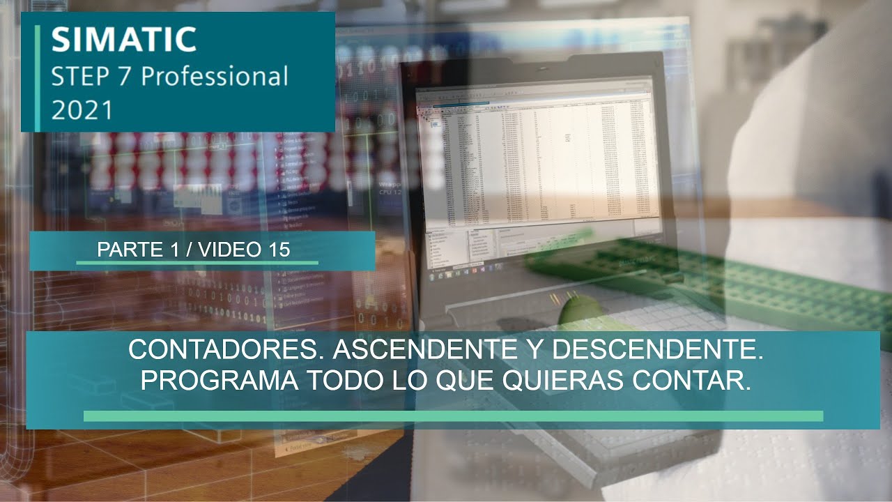 step7 ✅# 1.15 CONTADORES 👩‍💻PARTE 1 ascendente y descendente
