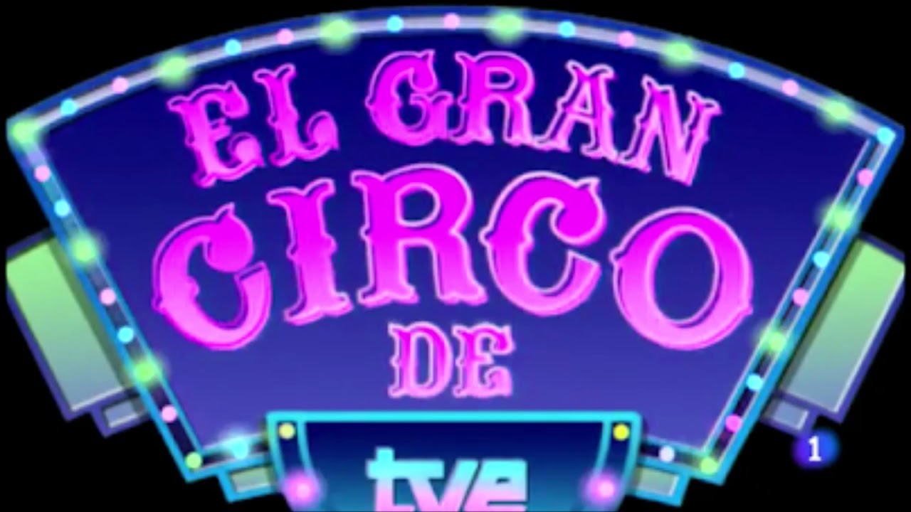 EL GRAN CIRCO DE TVE 1994-95