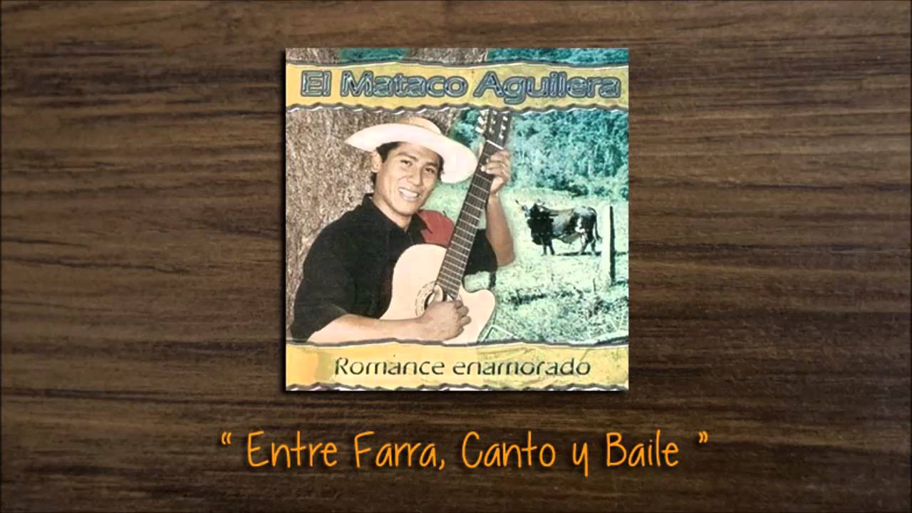 Mataco Aguilera - Entre Farra, Canto y Baile (Audio Clip)