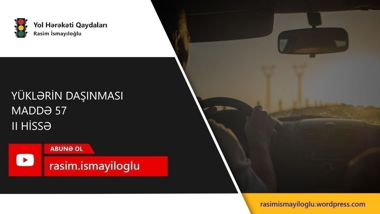Yüklərin daşınması II Hissə