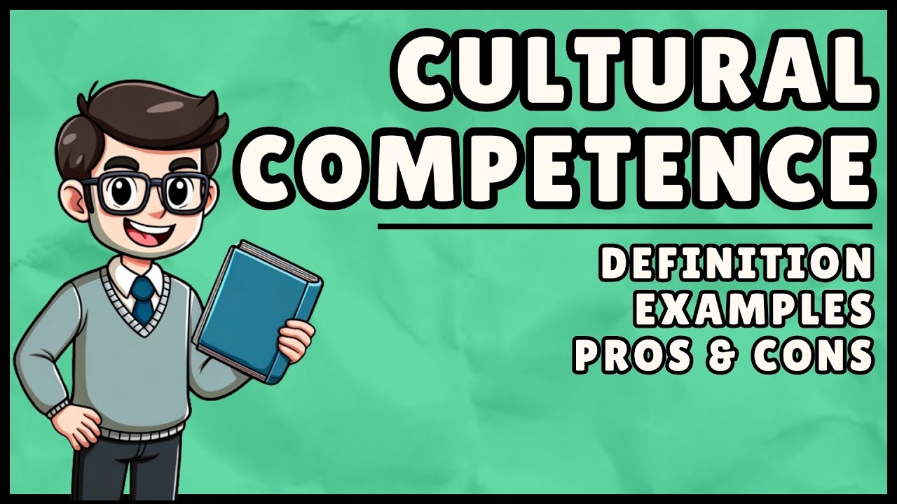 What is Cultural Competence? (Easy Explanation)