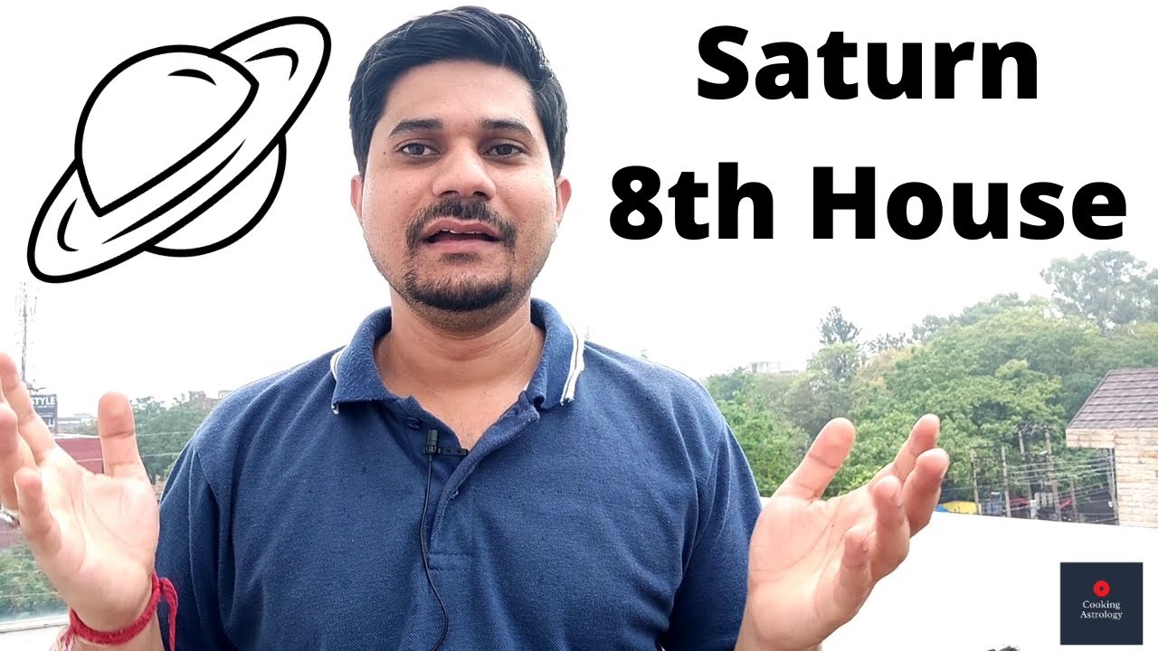 Saturn in 8th House in Vedic Astrology (Saturn in the Eighth House)