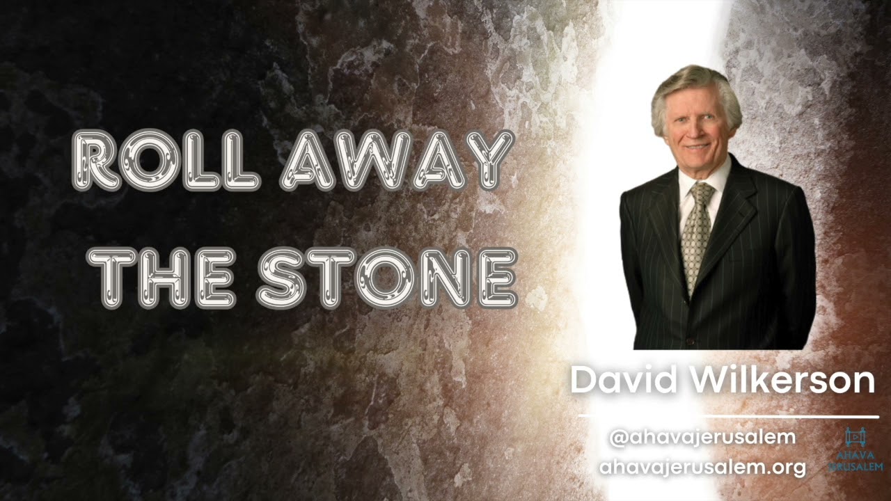 David Wilkerson - ROLL AWAY THE STONE - MUST WATCH