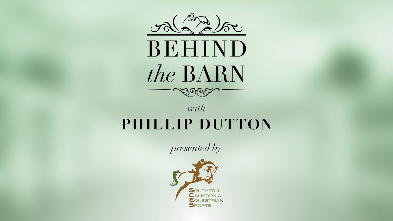 Behind the Barn 2025: Phillip Dutton
