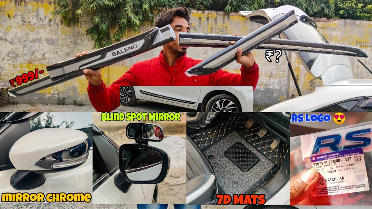 Finally New Accessories For Baleno | 7D Mats | RS Logo | Door Side Bidding | 4 Paid service Cost 😮