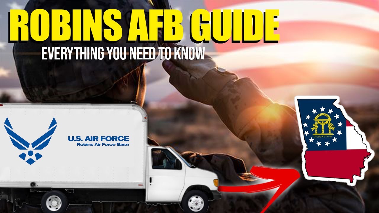 Robins Air Force Base PCS Guide: Everything You Need to Know
