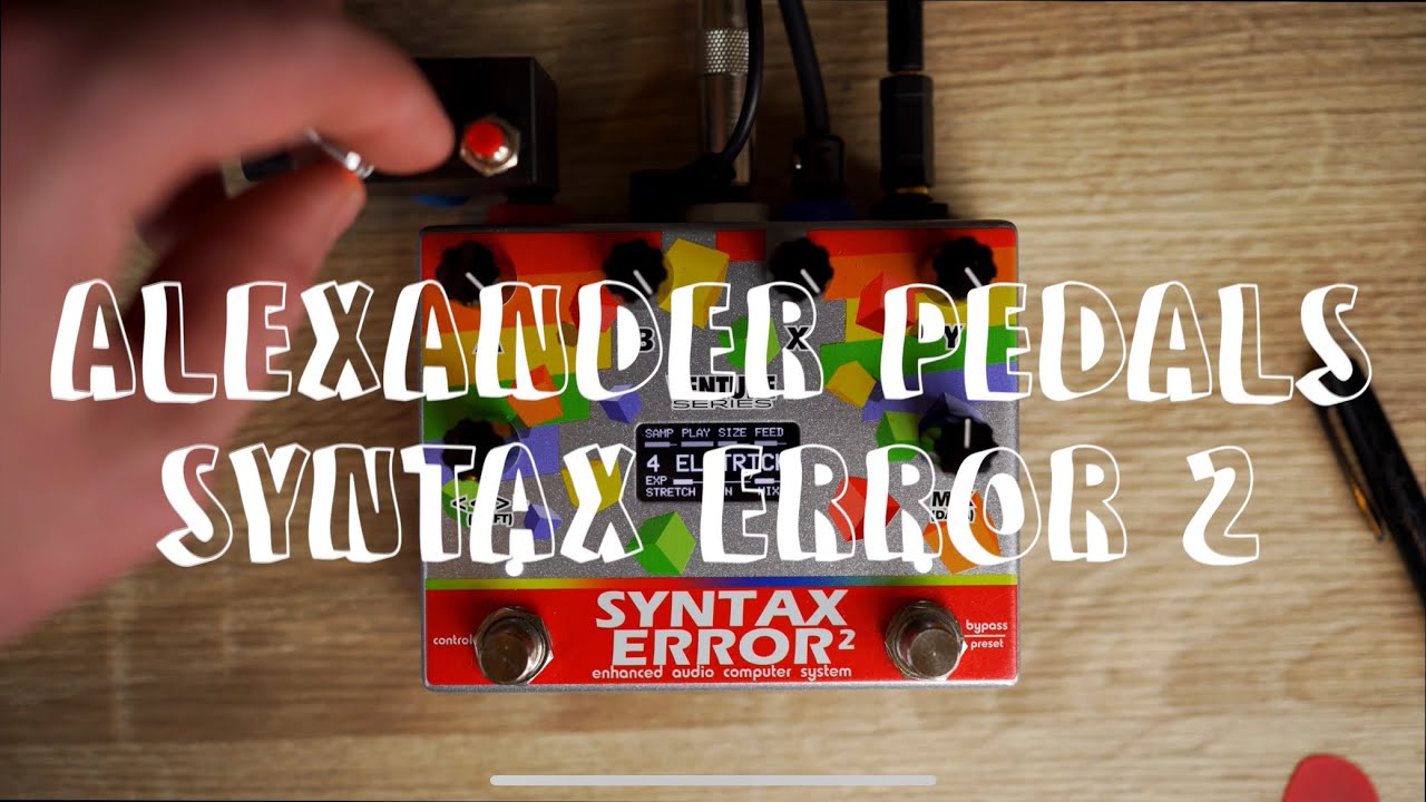 Writing With the Alexander Pedals: Syntax Error 2 (Feat. Emily Harpist)